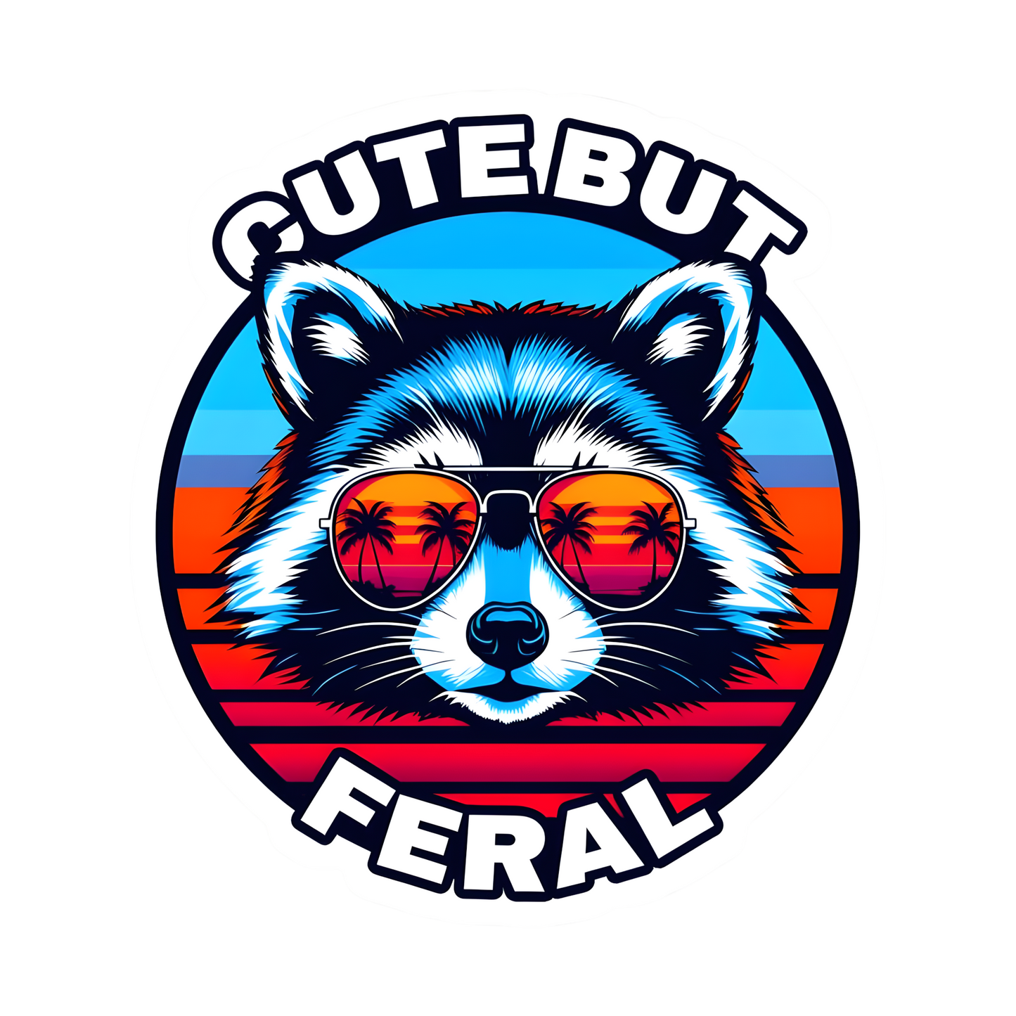 Racoon Sticker Cute but feral