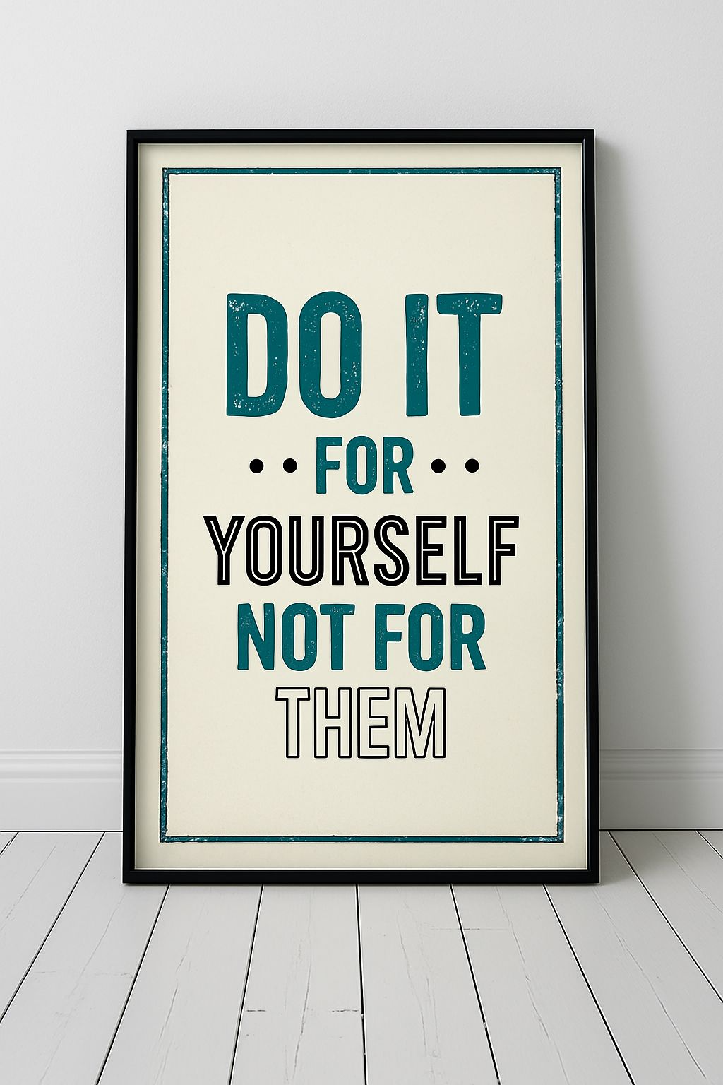 Doe het zelf – Poster met motiverende quote (A4, glanzend fotopapier)