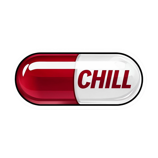 Time for a Chill Pill – Glossy Vinyl Sticker